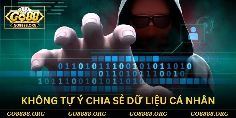 Người chơi không được tự ý chia sẻ dữ liệu cá nhân với bất kì ai