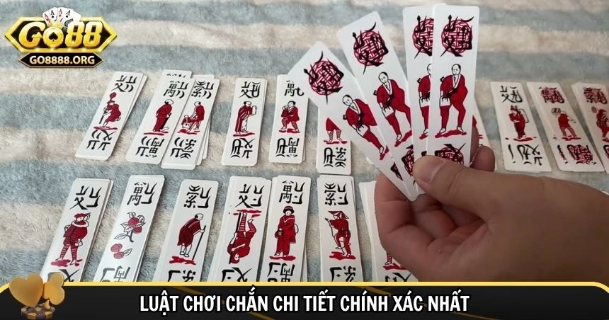 Luật chơi chắn cho người mới bắt đầu